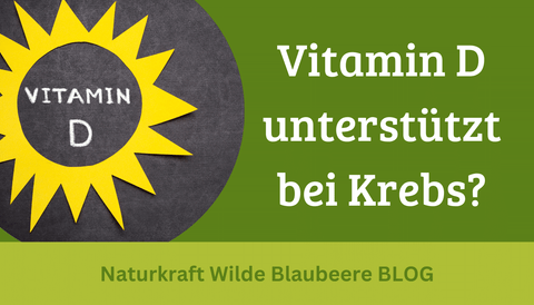 Vitamin D als mögliche Unterstützung bei Krebs?