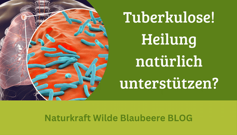 Tuberkulose mit natürlichen Mitteln lindern?
